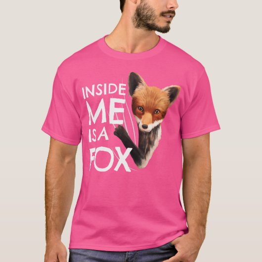 Fox Inside Me Kleedt Grappige Vos T-shirt (Voorkant)