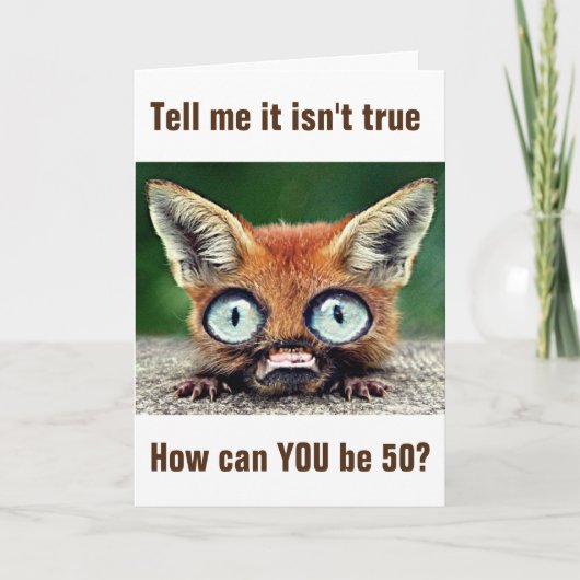 FOX IS MET DAT JE "50" BENT KAART (Voorkant)