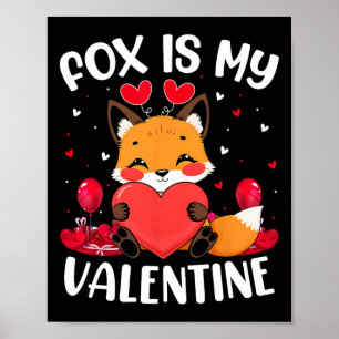 Fox Is My Valentine Love Hearts Fox Valentijnsdag Poster