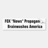 FOX "News" Propaganda Brainwashes Amerika Bumpersticker (Voorkant)
