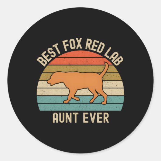 Fox Red Lab Tante Beste ooit Labrador Retriever Ronde Sticker (Voorkant)