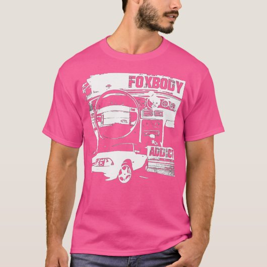 Foxbody-verslaafden Foxbody-addic T-shirt (Voorkant)
