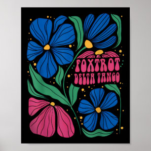 Foxdraaft Deltas Tangos Flower Boho Poster