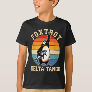 Foxdraaft Deltas Tangos Penguins Anti Trump 3 T-shirt