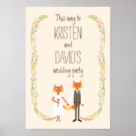 Foxes Ivory Wedding Sign Poster