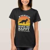 Foxes Make Me Happy Fox Clothes Fox T-shirt (Voorkant)