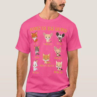 Foxes of the world Funny Fox Animals Education T-shirt