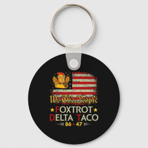 Foxtrot Delta Taco 8647 Let's Go Taco US Vlag We T Sleutelhanger