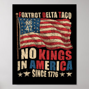 Foxtrot Delta Taco geen koning in Amerika sinds 17 Poster