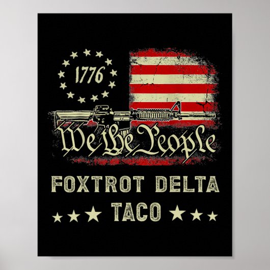Foxtrot Delta Taco Resist 8647 Let's Go Taco Manne Poster (Voorkant)