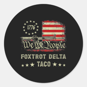 Foxtrot Delta Taco Resist 8647 Let's Go Taco Manne Ronde Sticker