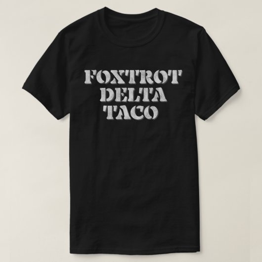 Foxtrot Delta Taco T-shirt (Design voorkant)