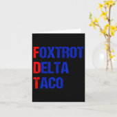 Foxtrot Delta Taco Trump haalt altijd kippen uit T Kaart (Gele Bloem)