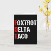Foxtrot Delta Taco Trump steekt altijd kippen uit Kaart (Gele Bloem)
