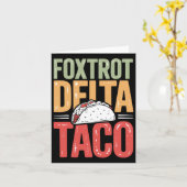Foxtrot Delta Taco Trump steekt altijd kippen uit  Kaart (Gele Bloem)