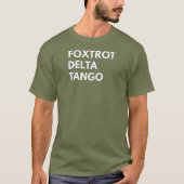 FOXTROT DELTA TANGO FDT T-SHIRT (Voorkant)