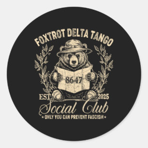Foxtrot Delta Tango Social Club Alleen jij kunt he Ronde Sticker