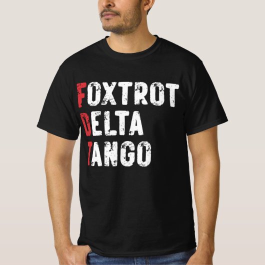 Foxtrot Delta Tango T-shirt (Voorkant)