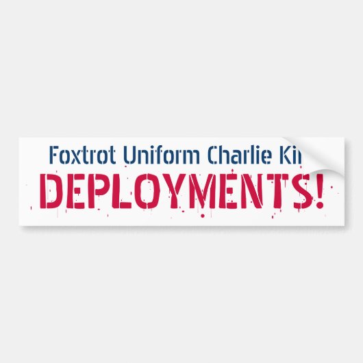Foxtrot Uniform Charlie Kilo, IMPLEMENTATIE! Bumpersticker (Voorkant)