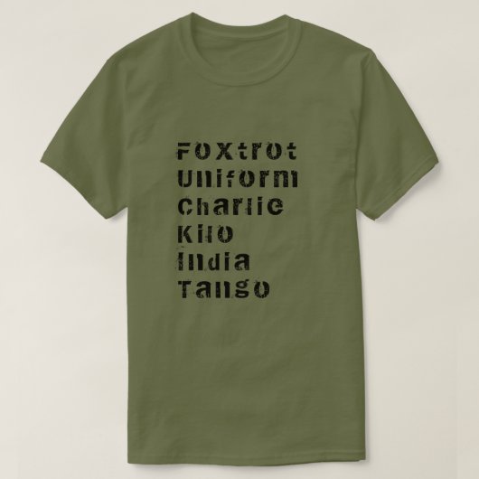 Foxtrot, Uniform, Charlie, Kilo, India, Tango T-Sh T-shirt (Design voorkant)