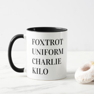 FOXTROT UNIFORM CHARLIE KILO MOK