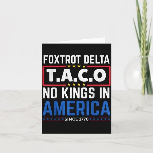 Foxtrots Delta Taco King In Amerika Sinds 1776 4e Kaart (Voorkant)