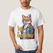 Foxy en Unbothered: Cool Fox Graphic T-shirt (Voorkant)
