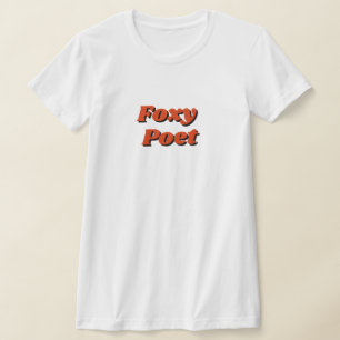 "Foxy Poet" T-shirt