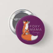 Foxy Rode Vos van Mamma's met Gepersonaliseerd Ronde Button 5,7 Cm (Voorkant /achterkant)