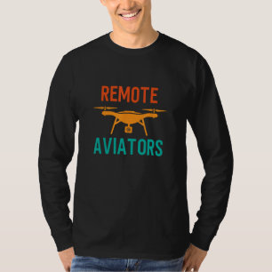 FPV Drone Racing Remote Aviators T-shirt