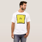 Fr - Faraday Grappig Element Chemie Symbool T-shir T-shirt (Voorkant volledig)