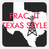 Frac Texas Vierkante Sticker (Voorkant)