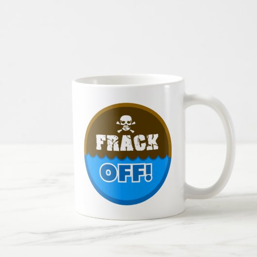 FRACK UIT! - fracking/vervuiling/activist/protesta Koffiemok (Rechts)