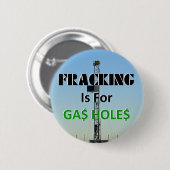 Fracking voor gashokken ronde button 5,7 cm (Voorkant /achterkant)