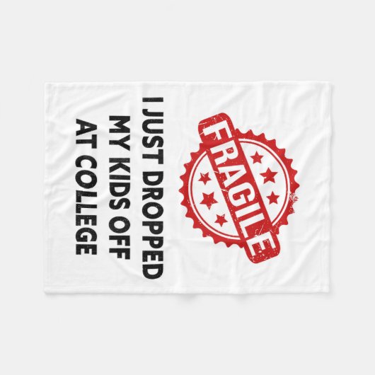 Fragiel Ik heb net mijn Kinderen afgezet bij colle Fleece Deken (Voorkant (Horizontaal))