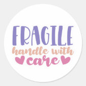 Fragiele handgreep met zorg - Small Business Stick Ronde Sticker (Voorkant)