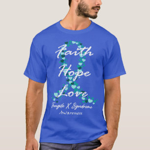 Fragiele X-syndroom Bewustzijn Geloof Hoop Liefde T-shirt