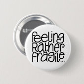 Fragile Button (Voorkant /achterkant)