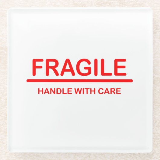 Fragile handgreep met zorg glazen onderzetter (Voorkant)