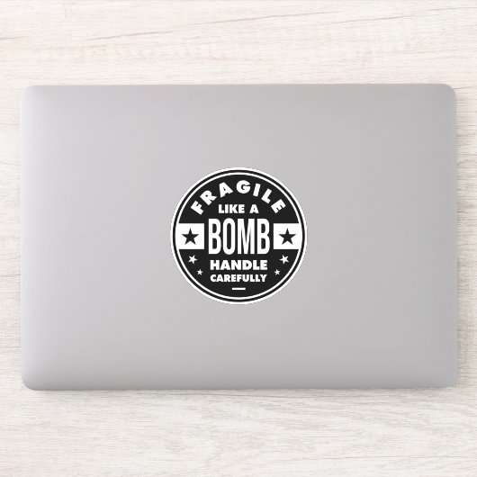 Fragile Like a Bomb, funny girlie saying Sticker (Computer)