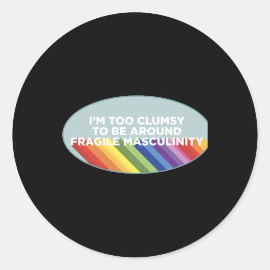 Fragile Masculinity-Sticker Ronde Sticker (Voorkant)