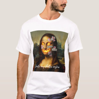 Fragile meme art - Mona Lisa Pumpkin Smile Parodie T-shirt