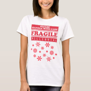 Fragile Millennial, handig met zorgsneeuwvlokken T-shirt