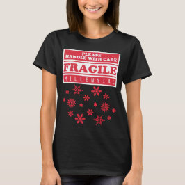 Fragile Millennial, handig met zorgsnoer T-shirt