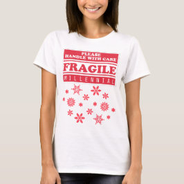 Fragile Millennial, handig met zorgsnoer T-shirt