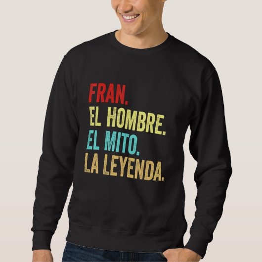 Fran El Hombre El Mito La Leyenda Regalo Para Fran Trui (Voorkant)