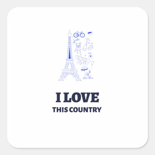 France Love Quote – Eiffel Tower Art Vierkante Sticker (Voorkant)