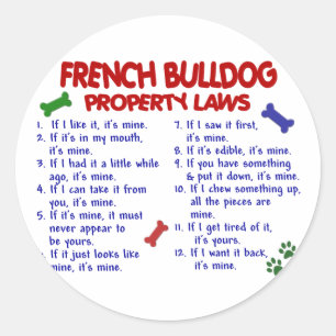 FRANCH BULLDOG Property Laws 2 Ronde Sticker
