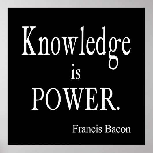 Francis Bacon Knowledge is Power Quote Poster (Voorkant)
