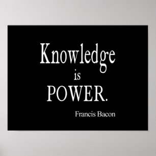 Francis Bacon Knowledge is Power Quote Poster